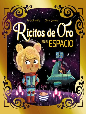 cover image of Ricitos de Oro en el espacio